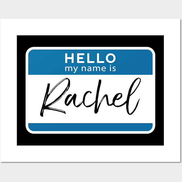 Rachel Personalized Name Tag Woman Girl First Last Name Birthday Wall Art by Shirtsurf